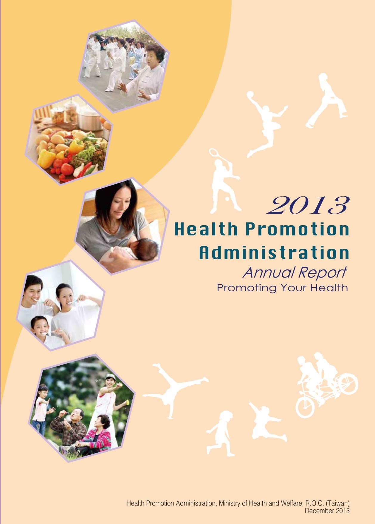 2013 Health Promotion Administration Annual Report 2013國民健康署年報英文版